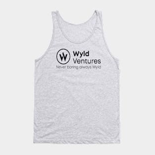 Never Boring Always Wyld Tank Top